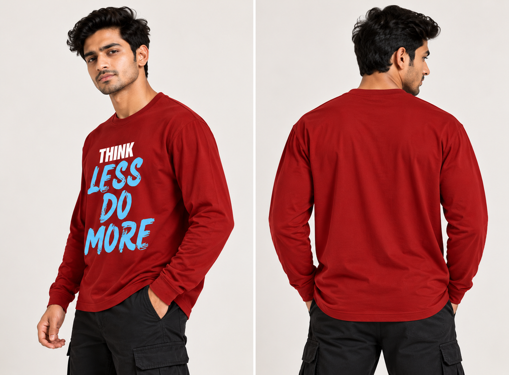 Think Less Do More Full Sleeve Graphic T-Shirt