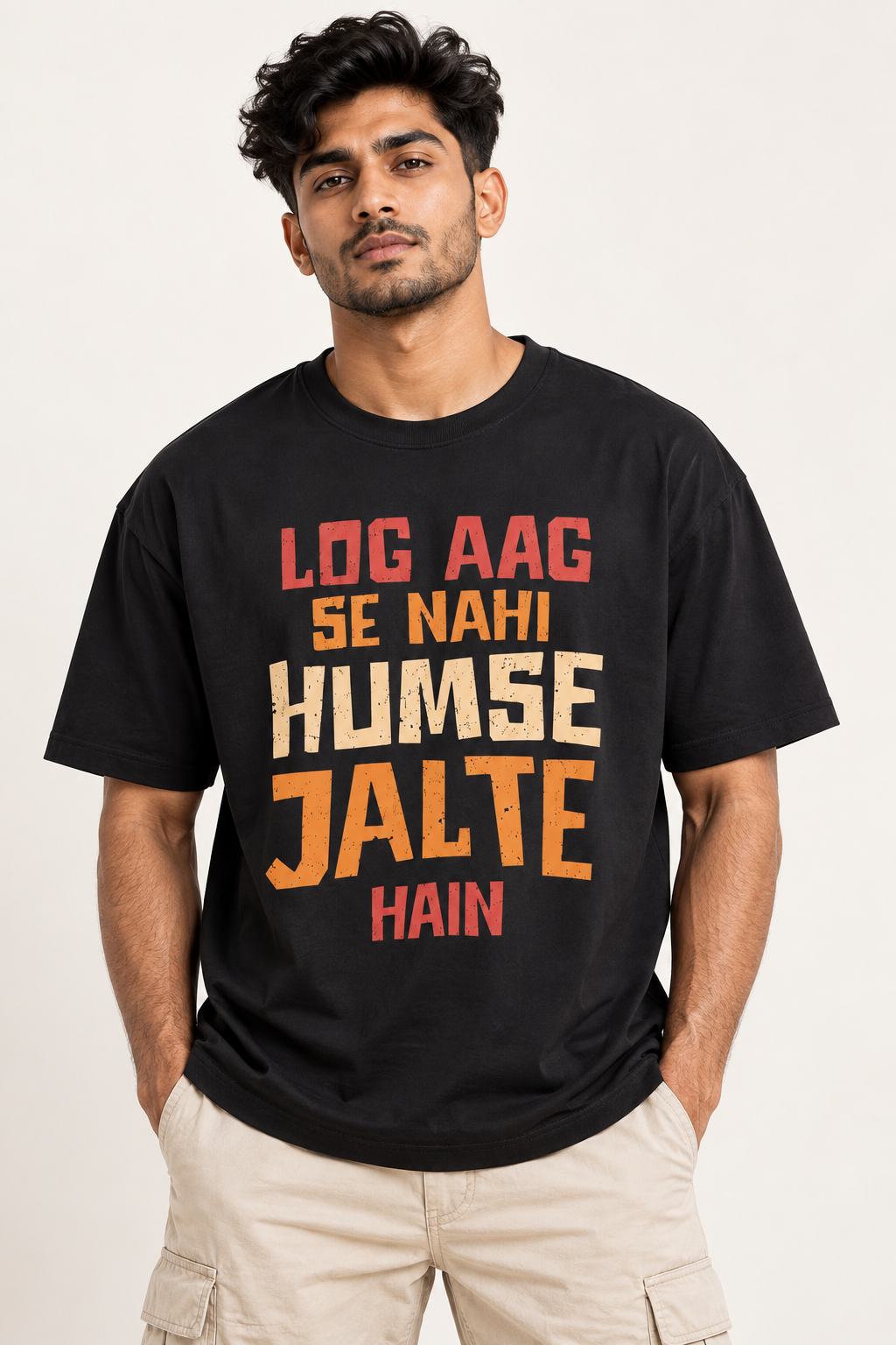 Log Aag Se Nahi Humse Jalte Hain Oversized Graphic T-Shirt