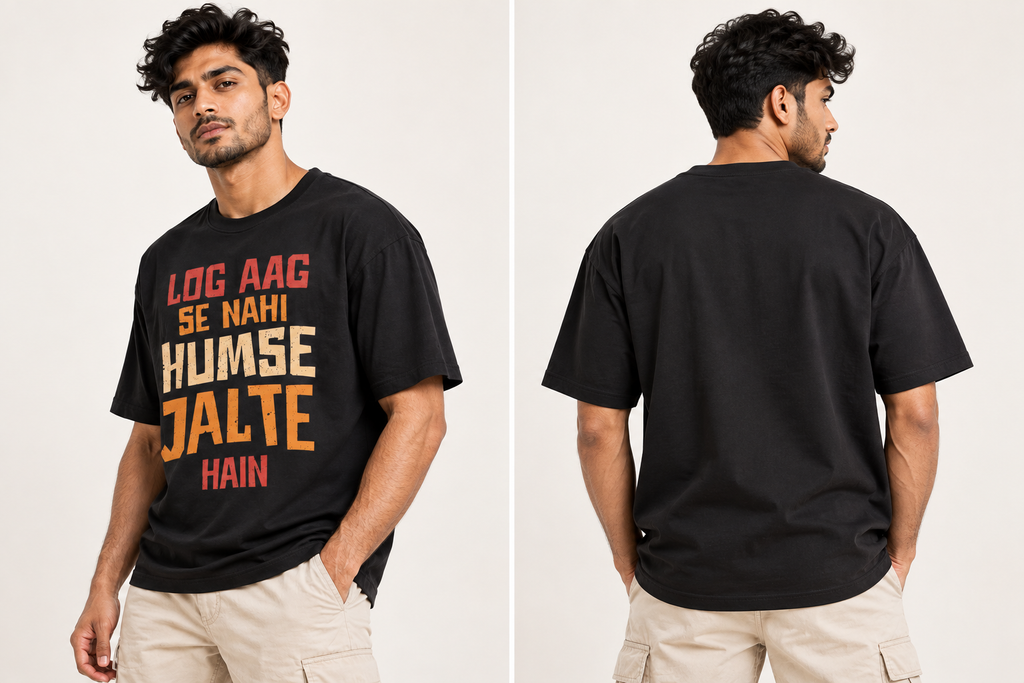 Log Aag Se Nahi Humse Jalte Hain Oversized Graphic T-Shirt