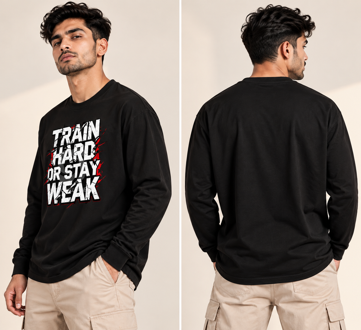 Train Hard or Stay Weak Graphic Long Sleeve T-Shirt
