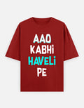 RAJIRU Aao Kabhi Haveli Pe oversized graphic T-shirt front view