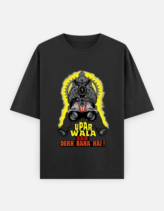 RAJIRU Upar Wala Sab Dekh Raha Hai oversized graphic T-shirt front view